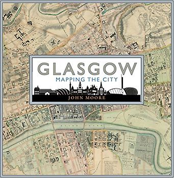 Glasgow: Mapping the City