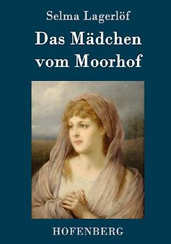 Das Mädchen vom Moorhof