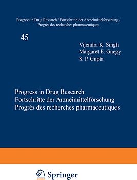 Progress in Drug Research / Fortschritte der Arzneimittelforschung / Progrès des Recherches Pharmaceutiques