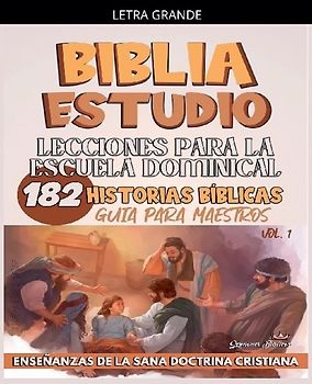 Lecciones Para Escuela Dominical