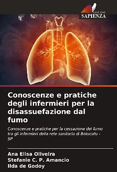 Conoscenze e pratiche degli infermieri per la disassuefazione dal fumo