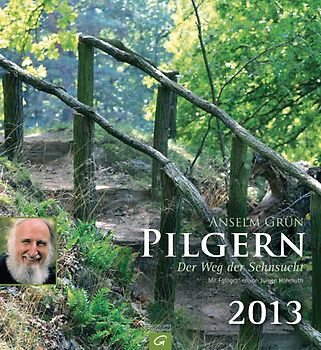 Pilgern - Der Weg der Sehnsucht 2013