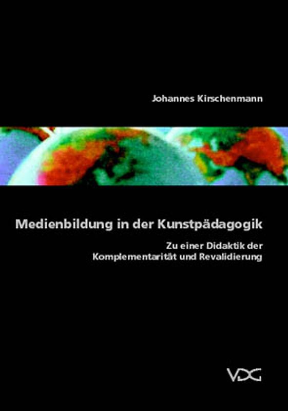 Medienbildung in der Kunstpädagogik