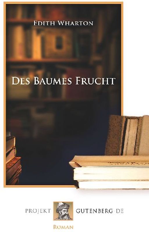 Des Baumes Frucht