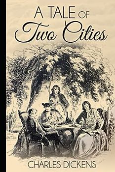 A Tale of Two Cities Illustrated by (Hablot Knight Browne (Phiz))