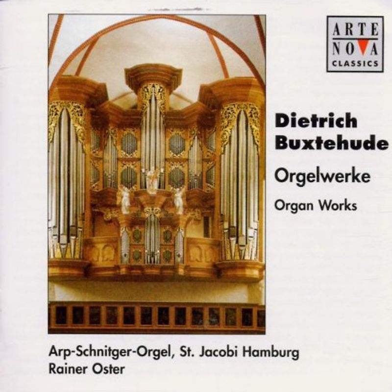 Rainer Oster - Orgelwerke (Die Arp-Schnitger-Orgel von St. Jacobi in Hamburg)