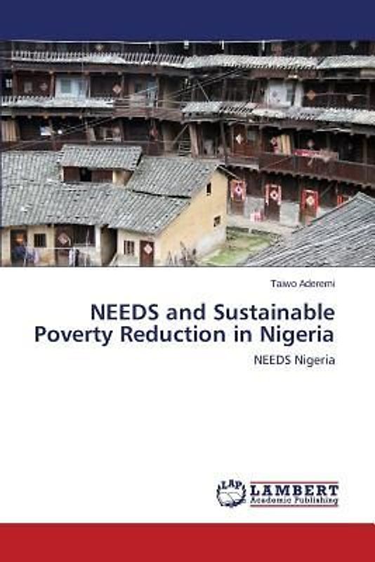 NEEDS and Sustainable Poverty Reduction in Nigeria