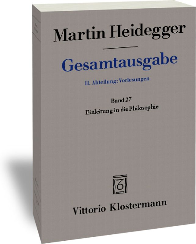 Einleitung in die Philosophie (Wintersemester 1927/28)