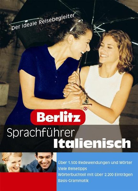 Sprachführer Italienisch. Der ideale Reisebegleiter