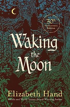 Waking the Moon
