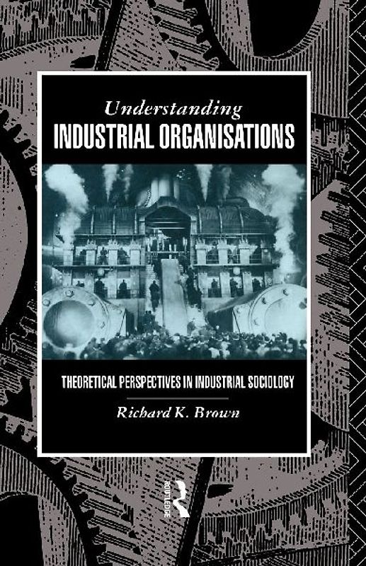 Understanding Industrial Organizations