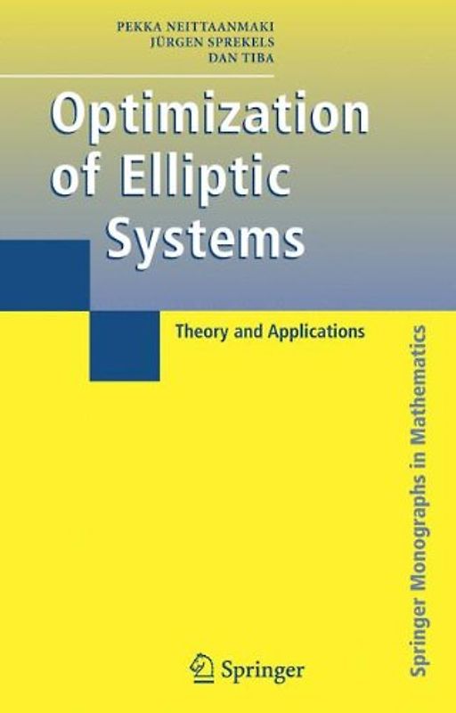 Optimization of Elliptic Systems