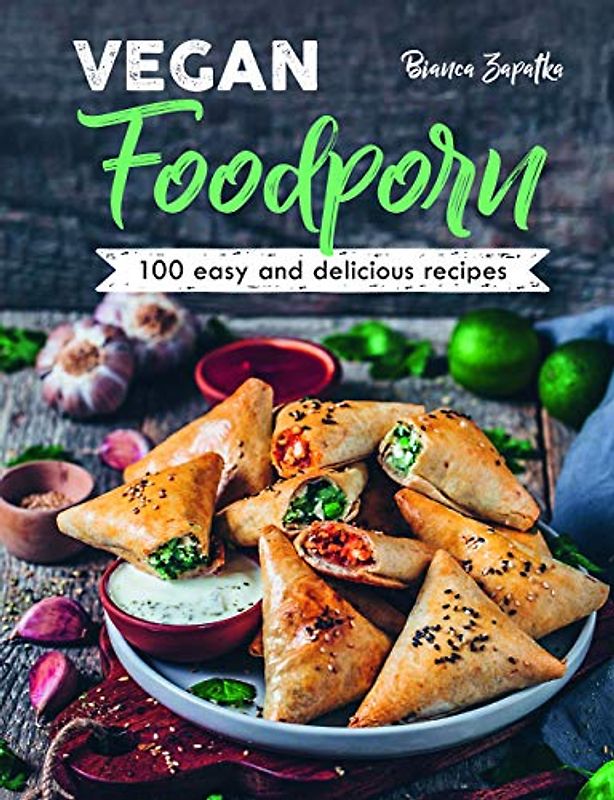 Vegan Foodporn: 100 Easy and Delicious Recipes (Synthesis Lectures on Advances in Automotive Technology)