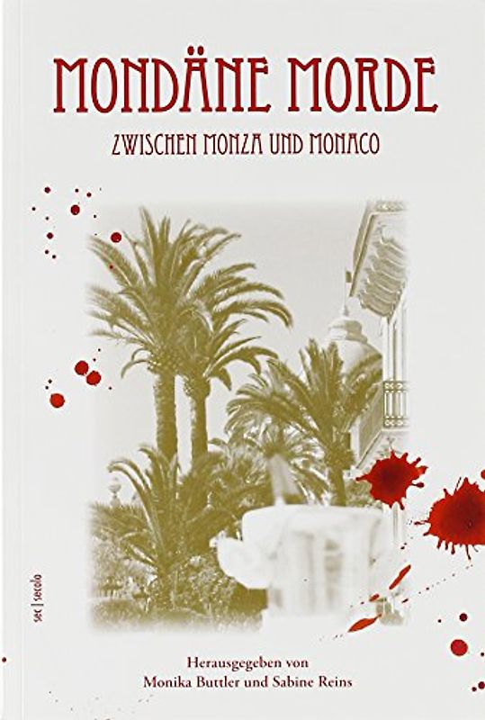 Mondäne Morde zwischen Monza und Monaco