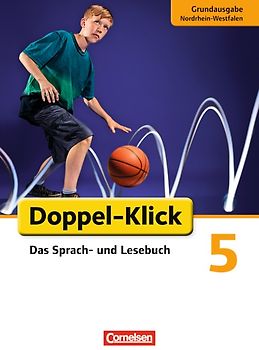 Doppel-Klick - Das Sprach- und Lesebuch - Grundausgabe Nordrhein-Westfalen - 5. Schuljahr