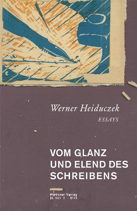 Vom Glanz und Elend des Schreibens