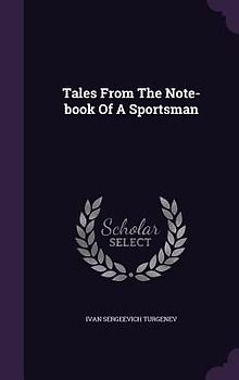 Tales from the Note-Book of a Sportsman