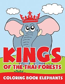 Kings of the Thai Forests