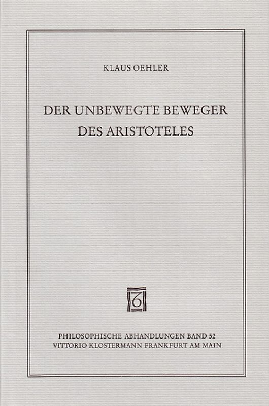 Der Unbewegte Beweger des Aristoteles