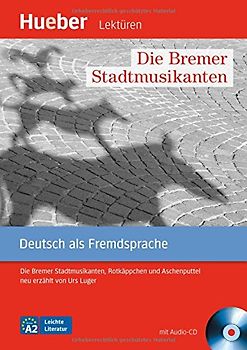 Die Bremer Stadtmusikanten