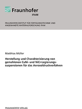 Herstellung und Charakterisierung von gemahlenen CuNi- und NiCr-Legierungssuspensionen für das Aerosoldruckverfahren.