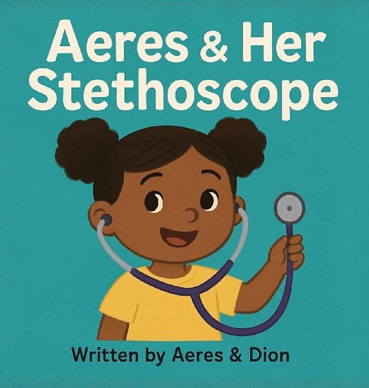 Aeres & Her Stethoscope
