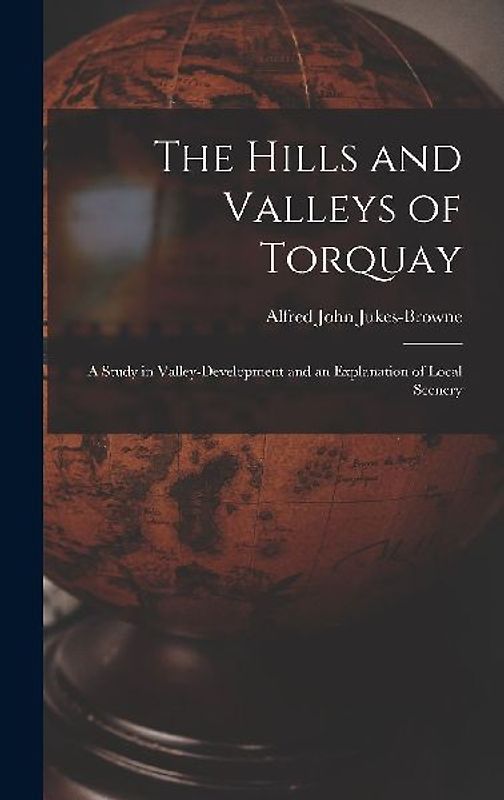 The Hills and Valleys of Torquay