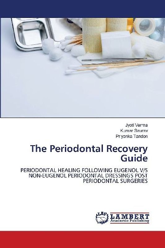 The Periodontal Recovery Guide