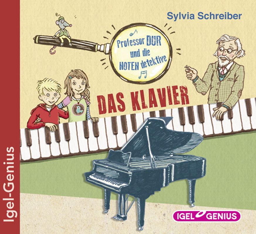 Professor Dur und die Notendetektive 1. Das Klavier