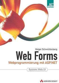Web Forms. Webprogrammierung mit ASP.NET