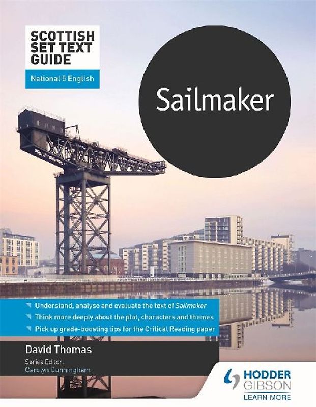Scottish Set Text Guide: Sailmaker for National 5 English