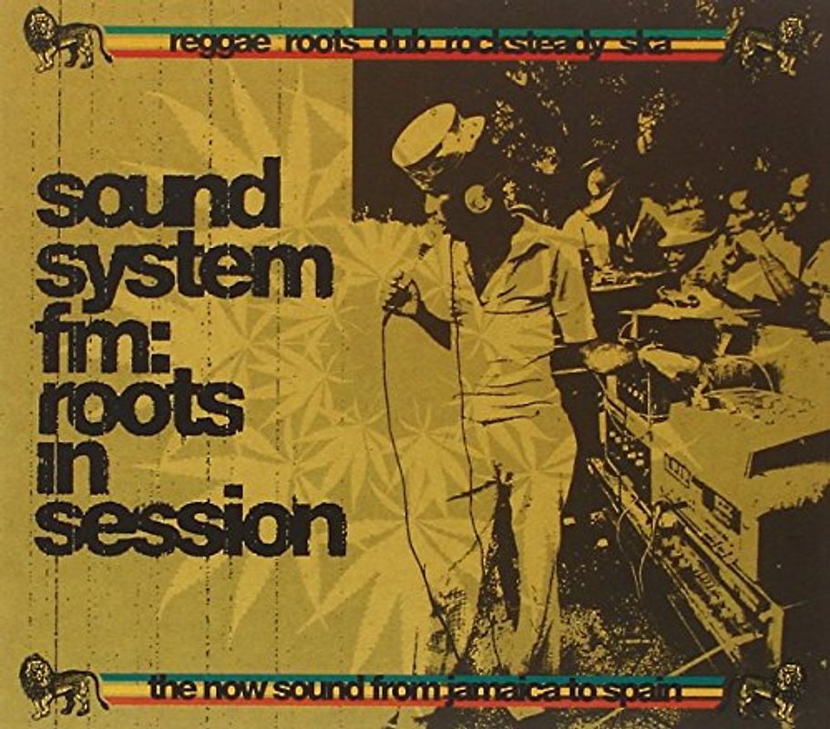 Various - Sound System FM: Roots in Sess