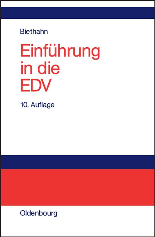 Einführung in die EDV für Wirtschaftswissenschaftler