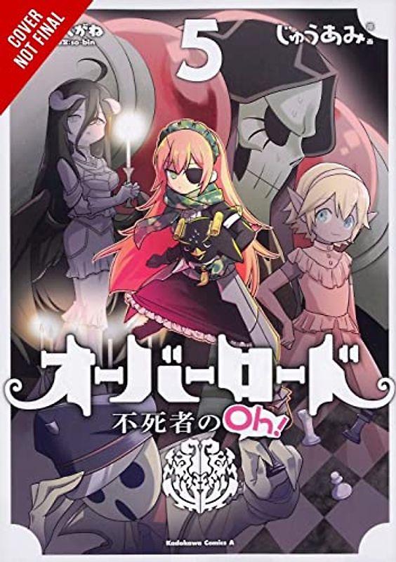 Overlord: The Undead King Oh!, Vol. 5