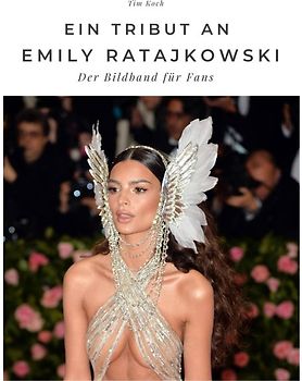 Ein Tribut an Emily Ratajkowski