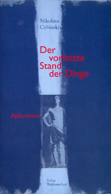 Der vorletzte Stand der Dinge