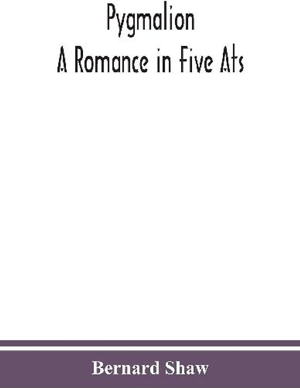 Pygmalion