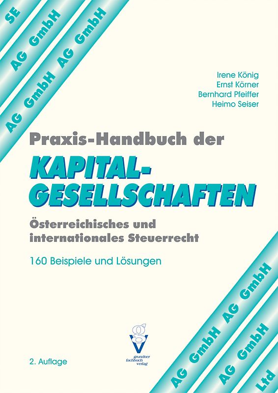 Praxis-Handbuch der KAPITALGESELLSCHAFTEN
