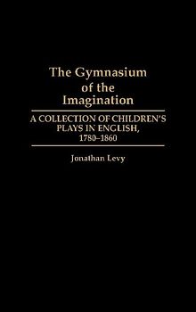 The Gymnasium of the Imagination
