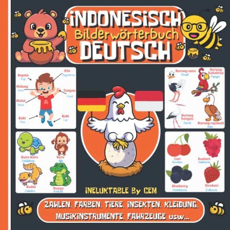 INDONESISCH DEUTSCH BILDERWÖRTERBUCH: Kinderbuch zum Indonesischlernen, Mädchen und Jungen, Anfänge, farbiges Aktivitätsbuch, erste Wörter auf Indonesisch