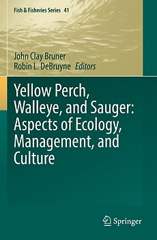 Yellow Perch, Walleye, and Sauger: Aspects of Ecology, Management, and Culture