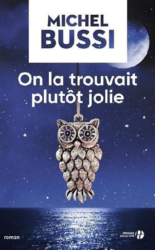 On la trouvait plutot jolie