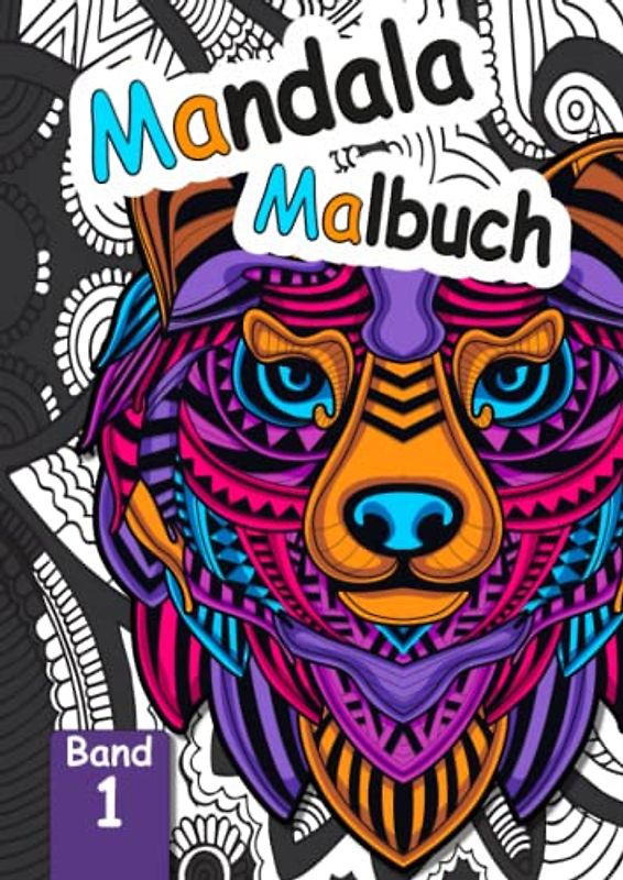 Mandala Malbuch für Erwachsene: Mandalas zum Ausmalen in A4 Format, ideal zur Entspannung und Stressabbau, Zen Mandala, Gedanken und Selbstliebe