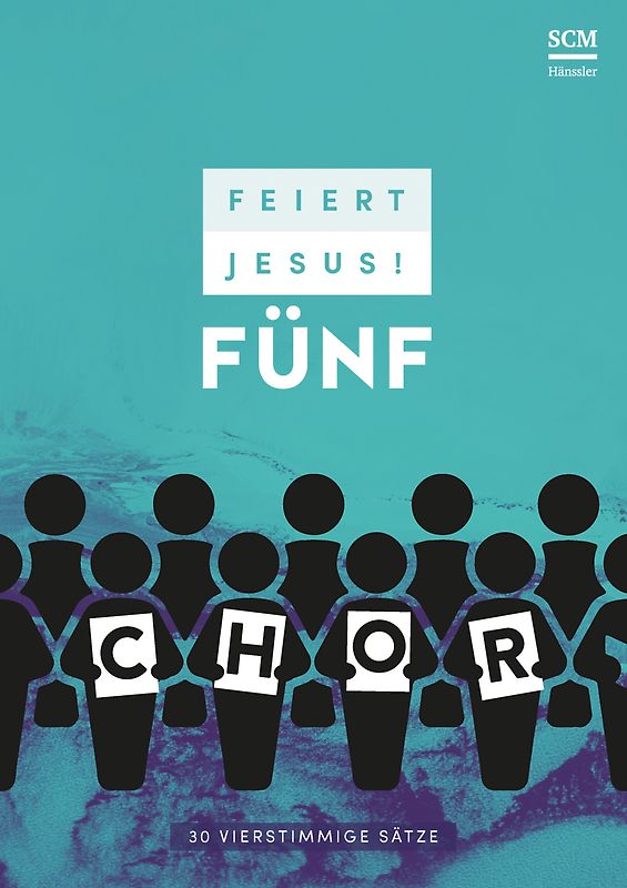 Feiert Jesus! 5 - Chor