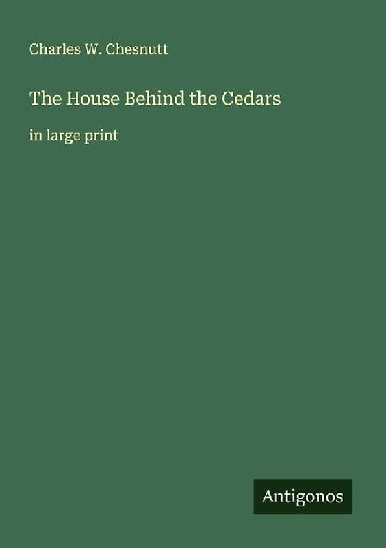 The House Behind the Cedars