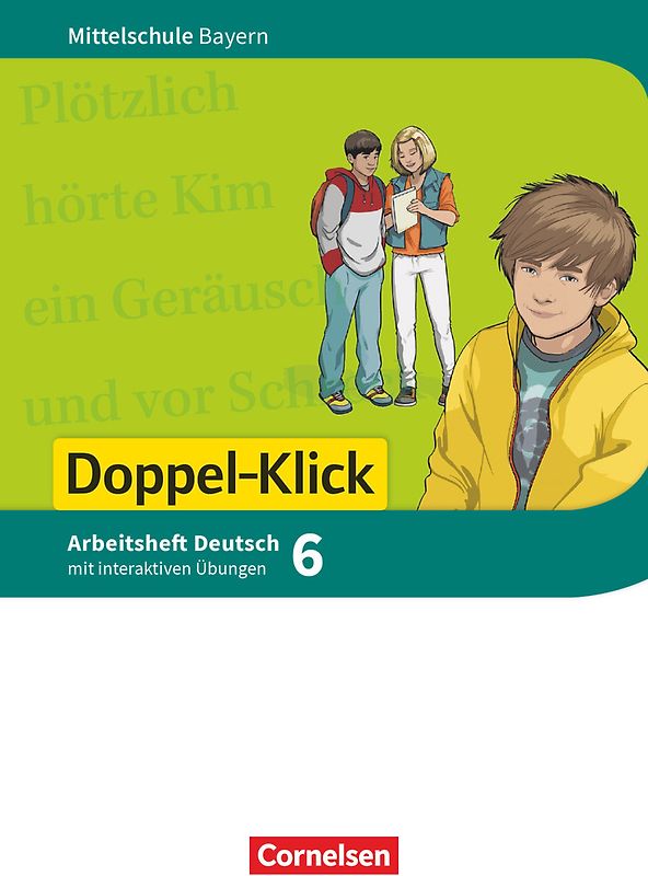 Doppel-Klick - Das Sprach- und Lesebuch - Mittelschule Bayern - 6. Jahrgangsstufe