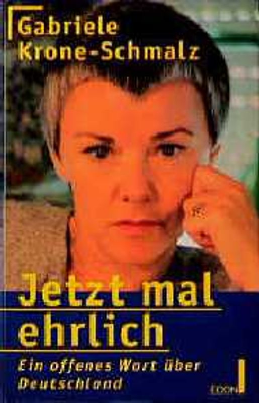 Jetzt mal ehrlich. Ein offenes Wort über Deutschland