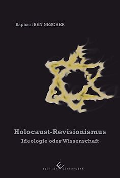 Holocaust-Revisionismus überarbeitete Auflage