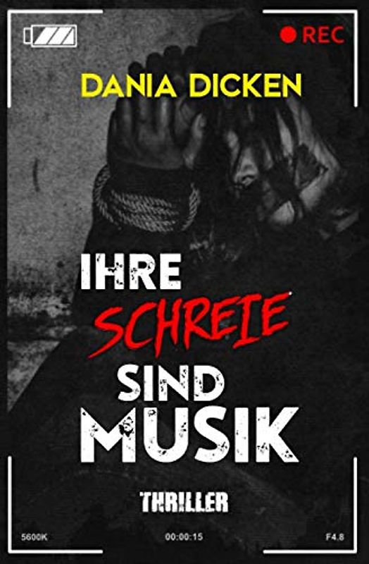 Ihre Schreie sind Musik (Libby Whitman, Band 5)