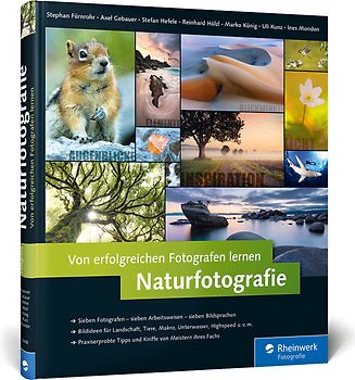Von erfolgreichen Fotografen lernen: Naturfotografie